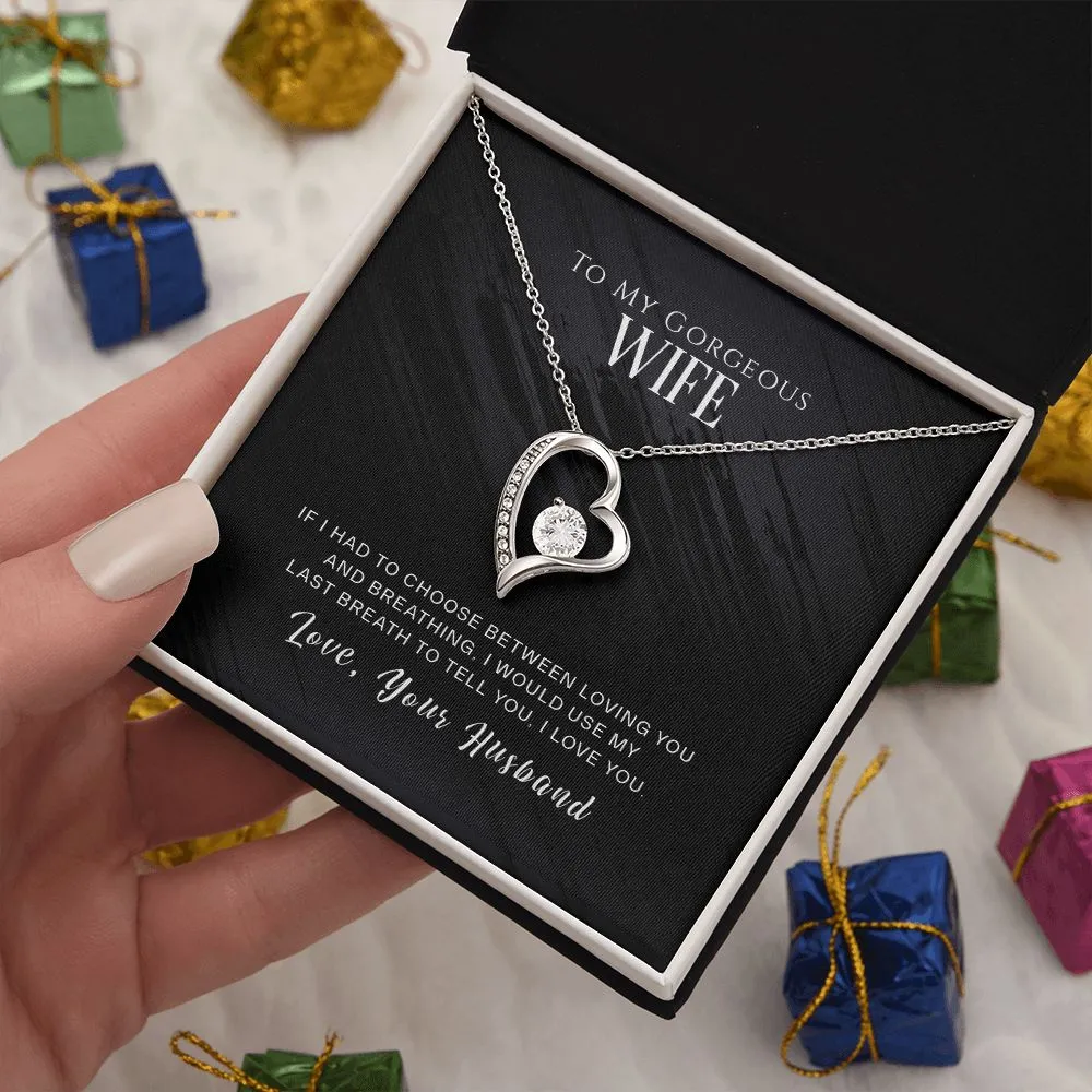 Forever Love Necklace To My Gorgeous Wife