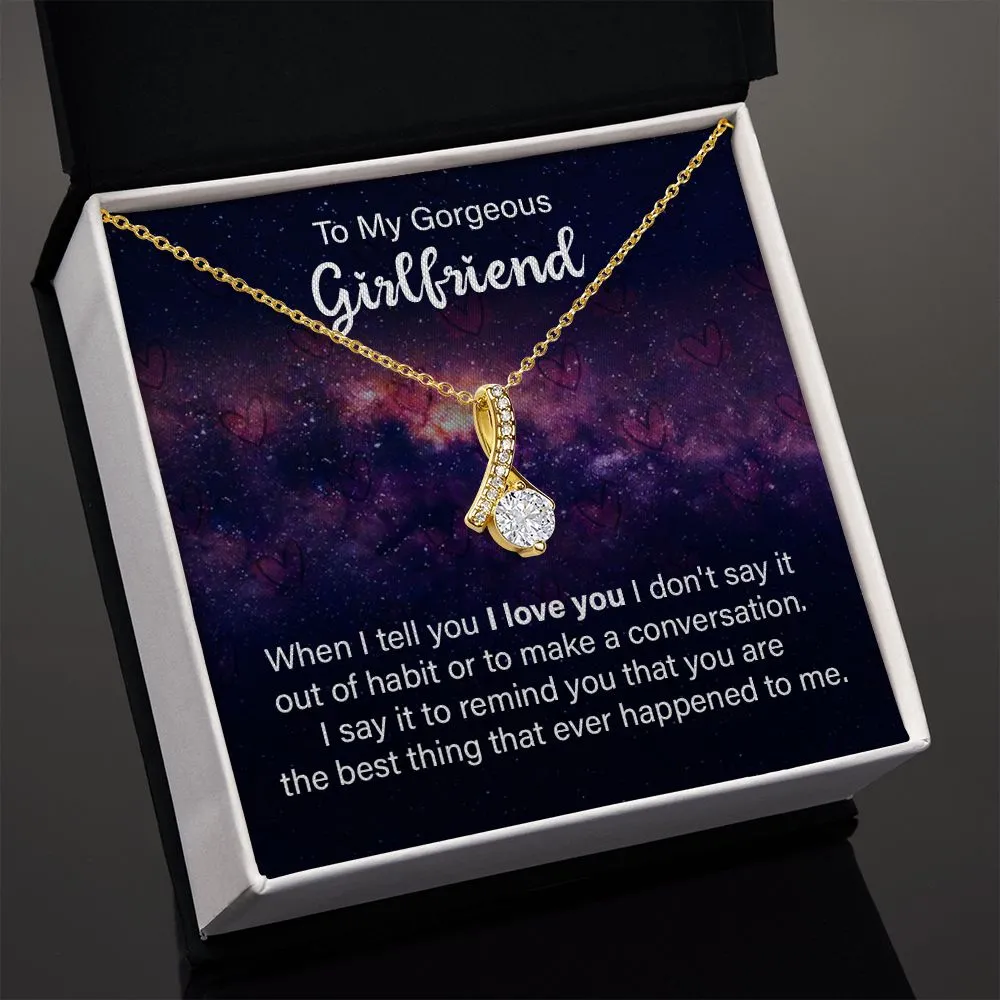 To My Gorgeous Girlfriend