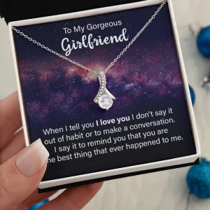 To My Gorgeous Girlfriend